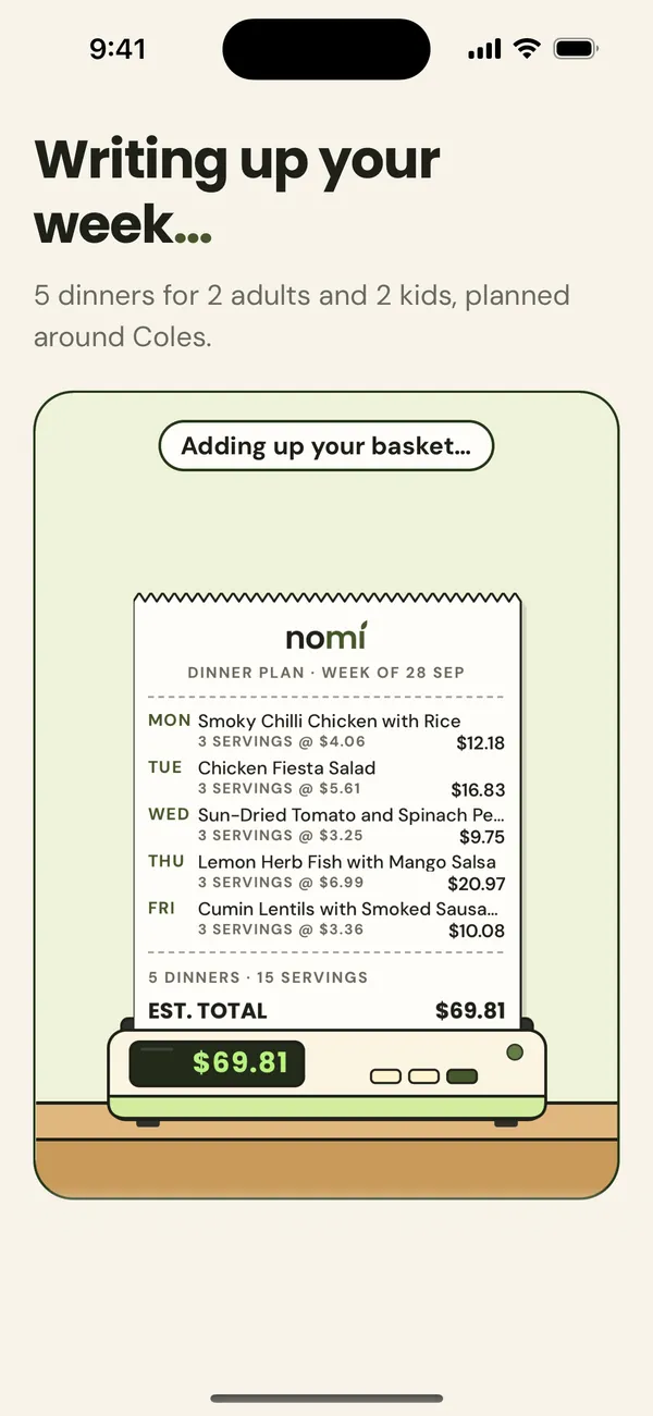 nomi printing the week's dinner plan as a receipt, with each night's dinner for 2 adults and 2 kids, its servings and price, and an estimated total of $69.81.